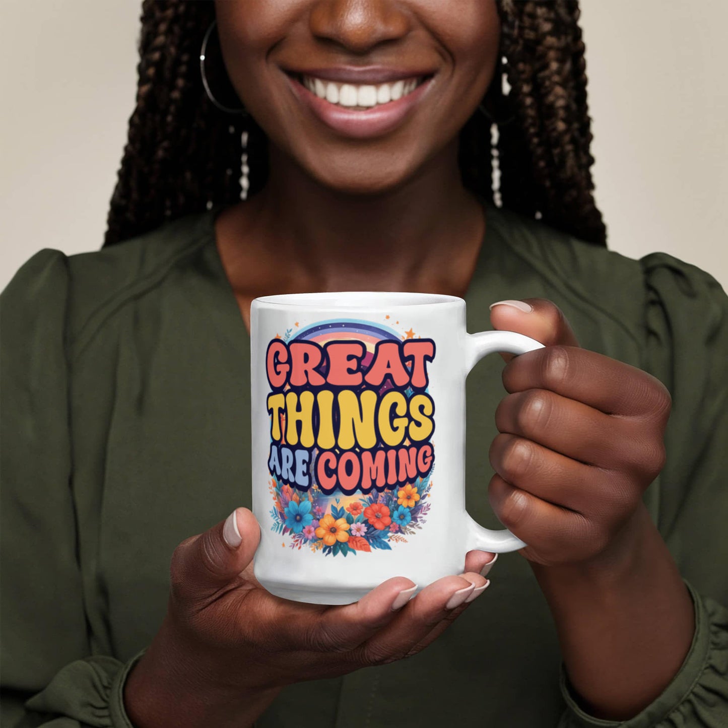 Great Things Are Coming – White Ceramic Mug