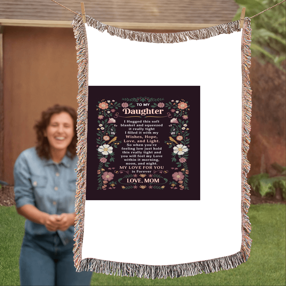 To My Daughter - Heirloom Blanket